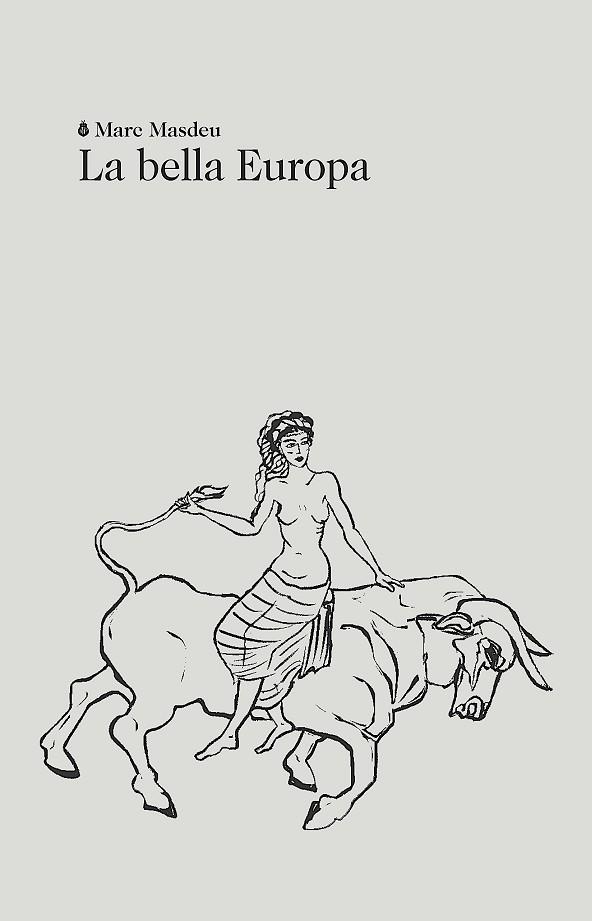 BELLA EUROPA, LA | 9788412665994 | MASDEU, MARC | Llibreria Drac - Llibreria d'Olot | Comprar llibres en català i castellà online