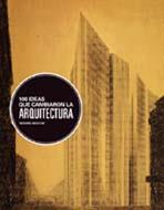 100 IDEAS QUE CAMBIARON LA ARQUITECTURA | 9788498015393 | WESTON, RICHARD | Llibreria Drac - Llibreria d'Olot | Comprar llibres en català i castellà online