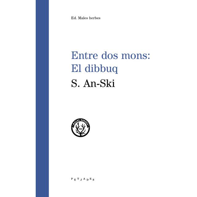 ENTRE DOS MONS EL DIBBUQ | 9788494725883 | AN-SKI, S. | Llibreria Drac - Llibreria d'Olot | Comprar llibres en català i castellà online