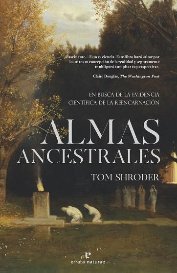 ALMAS ANCESTRALES | 9788419158864 | SHRODER, TOM | Llibreria Drac - Llibreria d'Olot | Comprar llibres en català i castellà online