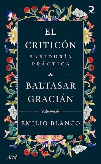 CRITICÓN, EL. SABIDURÍA PRÁCTICA | 9788434436770 | GRACIÁN, BALTASAR | Llibreria Drac - Librería de Olot | Comprar libros en catalán y castellano online