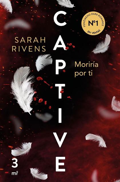 CAPTIVE: MORIRÍA POR TI | 9788427053250 | RIVENS, SARAH | Llibreria Drac - Llibreria d'Olot | Comprar llibres en català i castellà online