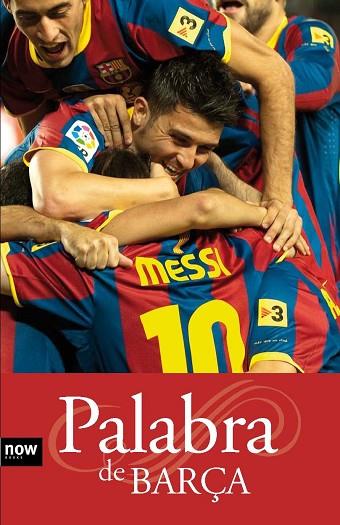 PALABRA DE BARÇA | 9788493786946 | TORRES, XAVIER;PADRO, SANTI | Llibreria Drac - Librería de Olot | Comprar libros en catalán y castellano online