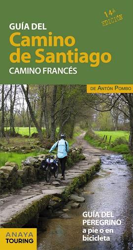 GUIA DEL CAMINO DE SANTIAGO. CAMINO FRANCES. 2019 (ANAYA TOURING) | 9788491580980 | POMBO RODRÍGUEZ, ANTÓN | Llibreria Drac - Llibreria d'Olot | Comprar llibres en català i castellà online