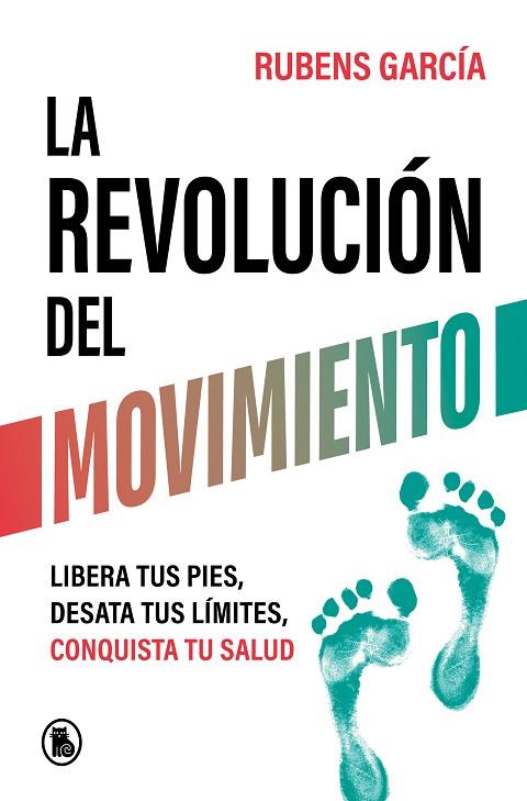 REVOLUCIÓN DEL MOVIMIENTO, LA | 9788402429780 | GARCÍA, RUBENS (@RMOTIONCOACH) | Llibreria Drac - Llibreria d'Olot | Comprar llibres en català i castellà online