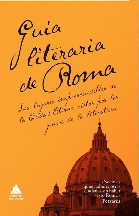 GUÍA LITERARIA DE ROMA | 9788493780937 | AA.DD. | Llibreria Drac - Librería de Olot | Comprar libros en catalán y castellano online