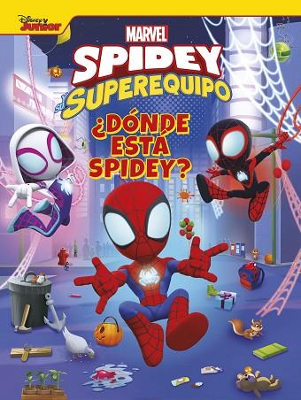 SPIDEY Y SU SUPEREQUIPO. ¿DÓNDE ESTÁ SPIDEY? | 9788418610899 | MARVEL | Llibreria Drac - Llibreria d'Olot | Comprar llibres en català i castellà online