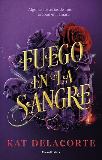 FUEGO EN LA SANGRE | 9788419283894 | DELACORTE, KAT | Llibreria Drac - Llibreria d'Olot | Comprar llibres en català i castellà online