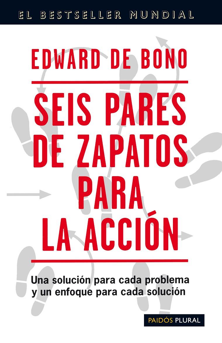 SEIS PARES DE ZAPATOS PARA LA ACCION | 9788449309120 | BONO, EDWARD DE | Llibreria Drac - Librería de Olot | Comprar libros en catalán y castellano online