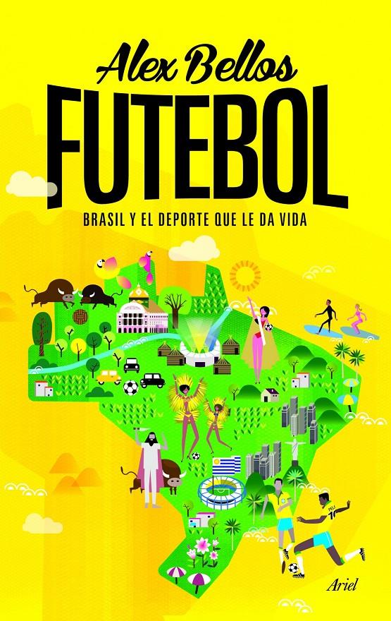 FUTEBOL | 9788434414976 | BELLOS, ALEX | Llibreria Drac - Librería de Olot | Comprar libros en catalán y castellano online