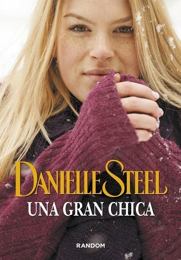 GRAN CHICA, UNA | 9788415725527 | STEEL, DANIELLE | Llibreria Drac - Llibreria d'Olot | Comprar llibres en català i castellà online