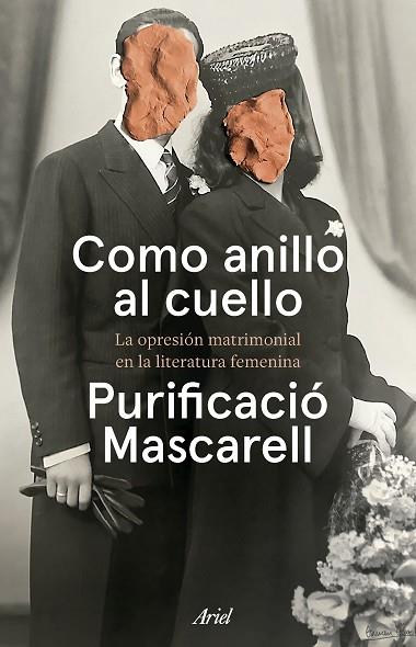 COMO ANILLO AL CUELLO | 9788434437784 | MASCARELL, PURIFICACIÓN | Llibreria Drac - Llibreria d'Olot | Comprar llibres en català i castellà online