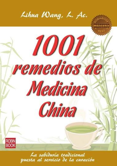 1001 REMEDIOS DE MEDICINA CHINA | 9788499172576 | WANG, LIHUA | Llibreria Drac - Llibreria d'Olot | Comprar llibres en català i castellà online