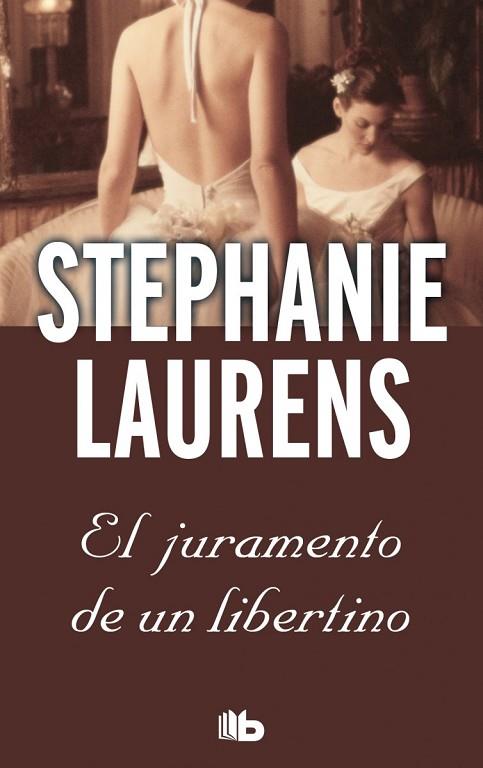 JURAMENTO DE UN LIBERTINO, EL  | 9788498729719 | LAURENS, STEPHANIE | Llibreria Drac - Librería de Olot | Comprar libros en catalán y castellano online