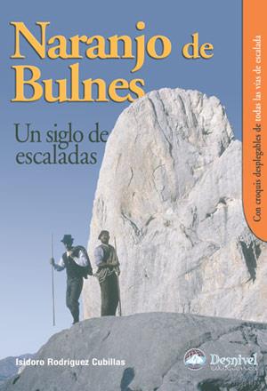 NARANJO DE BULNES | 9788496192508 | RODRIGUEZ CUBILLAS, ISIDORO | Llibreria Drac - Librería de Olot | Comprar libros en catalán y castellano online