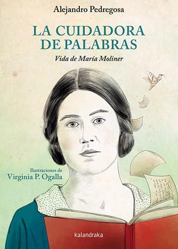 CUIDADORA DE PALABRAS, LA | 9788413432083 | PEDREGOSA, ALEJANDRO | Llibreria Drac - Llibreria d'Olot | Comprar llibres en català i castellà online