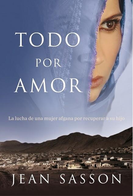 TODO POR AMOR | 9788401339592 | SASSON, JEAN | Llibreria Drac - Librería de Olot | Comprar libros en catalán y castellano online