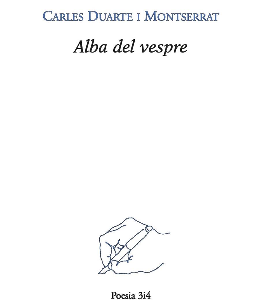ALBA DEL VESPRE | 9788475029221 | DUARTE, CARLES | Llibreria Drac - Librería de Olot | Comprar libros en catalán y castellano online