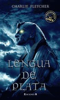 LENGUA DE PLATA | 9788466636209 | FLETCHER, CHARLIE | Llibreria Drac - Librería de Olot | Comprar libros en catalán y castellano online