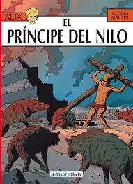 PRÍNCIPE DEL NILO, EL (LAS AVENTURAS DE ALIX 11) | 9788493892500 | MARTIN, JACQUES | Llibreria Drac - Librería de Olot | Comprar libros en catalán y castellano online