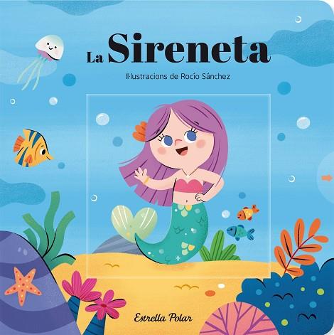 SIRENETA. CONTE AMB MECANISMES, LA | 9788413890982 | AA.DD. | Llibreria Drac - Llibreria d'Olot | Comprar llibres en català i castellà online