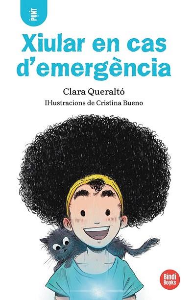 XIULAR EN CAS D'EMERGÈNCIA! | 9788418288586 | QUERALTÓ, CLARA | Llibreria Drac - Librería de Olot | Comprar libros en catalán y castellano online
