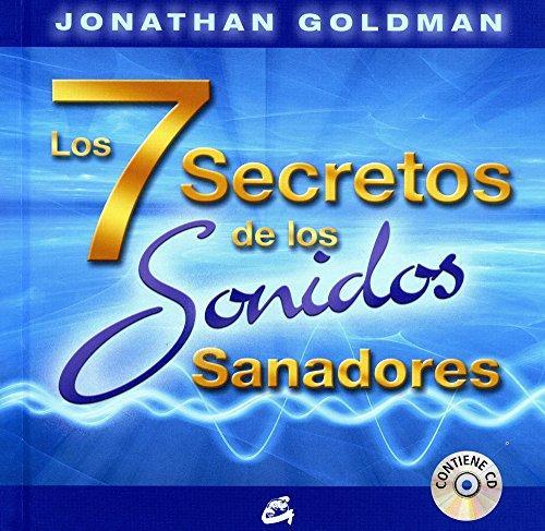 7 SECRETOS DE LOS SONIDOS SANADORES, LOS | 9788484453031 | GOLDMAN, JONATHAN | Llibreria Drac - Llibreria d'Olot | Comprar llibres en català i castellà online