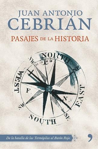 PASAJES DE LA HISTORIA | 9788484609223 | CEBRIAN, JUAN ANTONIO | Llibreria Drac - Llibreria d'Olot | Comprar llibres en català i castellà online