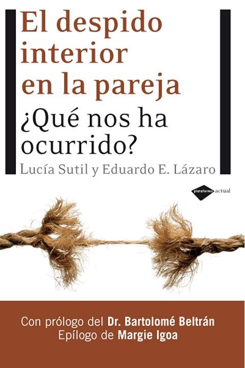 DESPIDO INTERIOR EN LA PAREJA, EL | 9788496981423 | SUTIL, LUCIA | Llibreria Drac - Librería de Olot | Comprar libros en catalán y castellano online