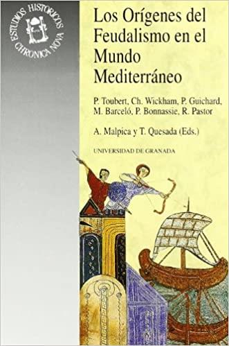 ORIGENES DEL FEUDALISMO EN EL MUNDO MEDITERRANEO, LOS | 9788433824837 | TOUBERT-WICKHAM-GUICHARD Y OTROS | Llibreria Drac - Llibreria d'Olot | Comprar llibres en català i castellà online