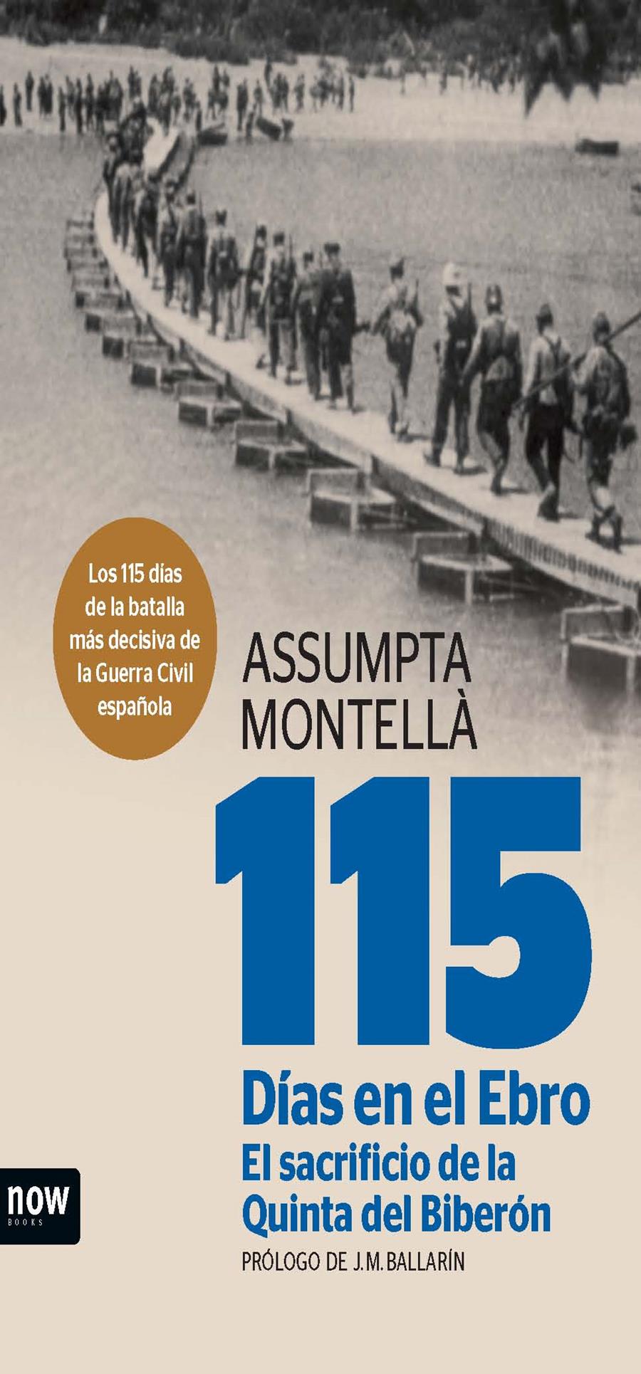 115 DÍAS EN EL EBRO EL SACRIFICIO DE LA QUINTA DEL BIBERÓN | 9788494217128 | MONTELLÀ, ASSUMPTA | Llibreria Drac - Llibreria d'Olot | Comprar llibres en català i castellà online