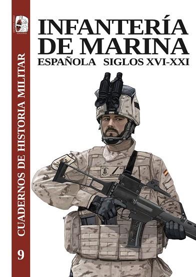 INFANTERÍA DE MARINA ESPAÑOLA, SIGLOS XVI-XXI | 9788412815825 | DE PAZZIS PI CORRALES, MAGDALENA; TORRES, RAFAEL; BLANCO, JOSÉ MARÍA | Llibreria Drac - Llibreria d'Olot | Comprar llibres en català i castellà online