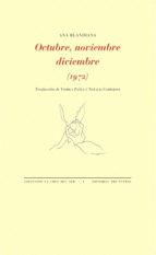 OCTUBRE, NOVIEMBRE, DICIEMBRE (1972) | 9788416906383 | BLANDIANA, ANA | Llibreria Drac - Librería de Olot | Comprar libros en catalán y castellano online