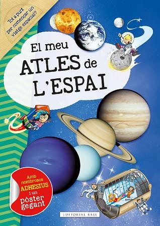 MEU ATLES DE L'ESPAI, EL | 9788419007414 | Llibreria Drac - Llibreria d'Olot | Comprar llibres en català i castellà online