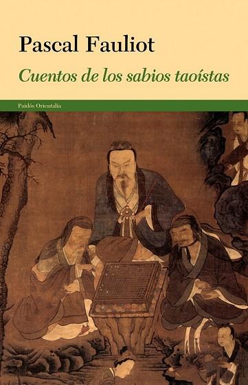 CUENTOS DE LOS SABIOS TAOISTAS | 9788449327988 | FAULIOT, PASCAL | Llibreria Drac - Librería de Olot | Comprar libros en catalán y castellano online