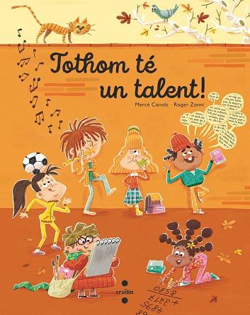 TOTHOM TE UN TALENT! | 9788466156882 | CANALS, MERCE; ZANNI, ROGER | Llibreria Drac - Llibreria d'Olot | Comprar llibres en català i castellà online