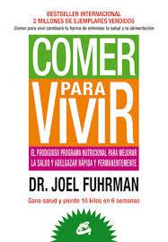 COMER PARA VIVIR | 9788484454816 | FUHRMAN, JOEL | Llibreria Drac - Llibreria d'Olot | Comprar llibres en català i castellà online