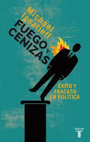 FUEGO Y CENIZAS | 9788430609550 | IGNATIEFF, MICHAEL | Llibreria Drac - Llibreria d'Olot | Comprar llibres en català i castellà online