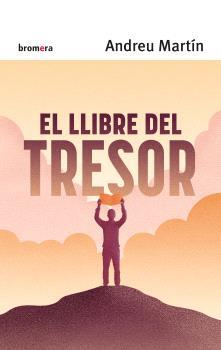 LLIBRE DEL TRESOR, EL | 9788413585444 | MARTIN, ANDREU | Llibreria Drac - Librería de Olot | Comprar libros en catalán y castellano online