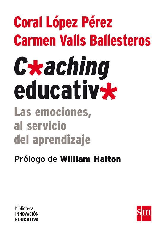 COACHING EDUCATIVO | 9788467561104 | LÓPEZ, CORAL; VALLS, CARMEN | Llibreria Drac - Llibreria d'Olot | Comprar llibres en català i castellà online