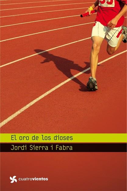 ORO DE LOS DIOSES, EL | 9788408096436 | SIERRA I FABRA, JORDI | Llibreria Drac - Llibreria d'Olot | Comprar llibres en català i castellà online