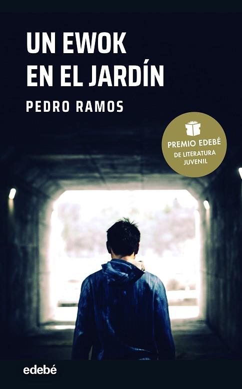 EWOK EN EL JARDÍN, UN  (PREMIO EDEBÉ DE LITERATURA JUVENIL 2022) | 9788468355962 | RAMOS GARCÍA, PEDRO | Llibreria Drac - Llibreria d'Olot | Comprar llibres en català i castellà online