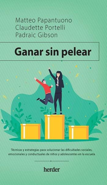 GANAR SIN PELEAR | 9788425448263 | PAPANTUONO, MATTEO/PORTELLI, CLAUDETTE/GIBSON, PADRIAC | Llibreria Drac - Llibreria d'Olot | Comprar llibres en català i castellà online