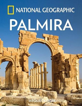 PALMIRA | 9788482986739 | GEOGRAPHIC , NATIONAL | Llibreria Drac - Llibreria d'Olot | Comprar llibres en català i castellà online