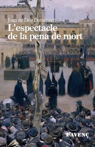 ESPECTACLE DE LA PENA DE MORT, L' | 9788418680267 | DOMENECH, JOAN DE DÉU | Llibreria Drac - Llibreria d'Olot | Comprar llibres en català i castellà online