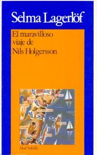 MARAVILLOSO VIAJE DE NILS HOLGERSSON, EL     (DIP) | 9788473397001 | LAGERLÍF, SELAM | Llibreria Drac - Librería de Olot | Comprar libros en catalán y castellano online