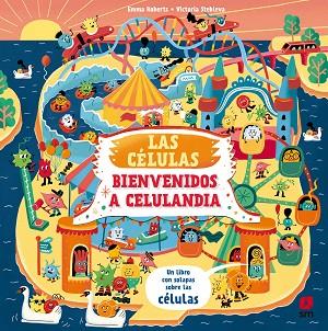 CÉLULAS, LAS. BIENVENIDO A CELULANDIA | 9788411826389 | ROBERTS, EMMA | Llibreria Drac - Llibreria d'Olot | Comprar llibres en català i castellà online