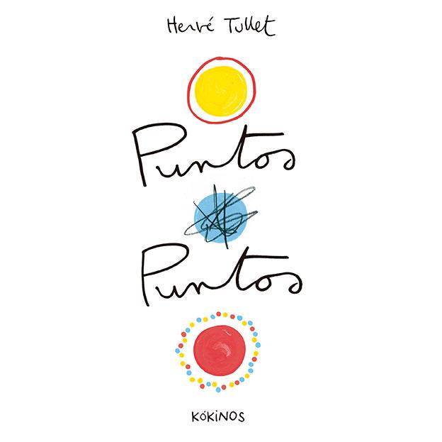 PUNTOS PUNTOS | 9788417074395 | TULLET, HERVÉ | Llibreria Drac - Librería de Olot | Comprar libros en catalán y castellano online
