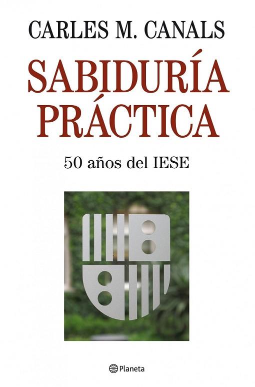 SABIDURIA PRACTICA | 9788408085669 | CANALS, CARLES M. | Llibreria Drac - Librería de Olot | Comprar libros en catalán y castellano online