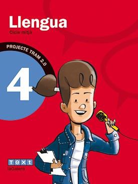 TRAM 2.0 LLENGUA 4 | 9788441221109 | ASENSIO, GISELA ; CANYELLES, ANNA | Llibreria Drac - Llibreria d'Olot | Comprar llibres en català i castellà online